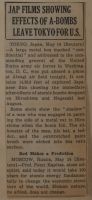 Jap Films Showing Effects of A-Bombs Leave Tokyo for U. S. News Article