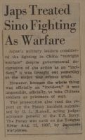 Japs Treated Sino Fighting as Warfare News Article