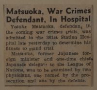 Matsuoka, War Crimes Defendant, in Hospital News Article