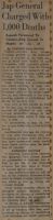 Jap General Charged with 1,000 Deaths News Article