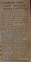 Charges Japs Slew Million China Captive News Article