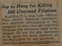 Jap to Hang for Killing 200 Unarmed Filipinos News Article
