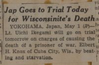 Jap Goes to Trial Today for Wisconsinite's Death News Article