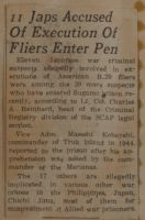 11 Japs Accused of Execution of Fliers Enter Pen News Article
