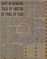 Rape of Nanking Told by Doctor in Trial of Tojo News Article