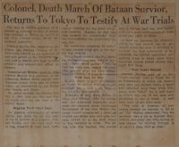 Colonel, Death March of Bataan Survivor Returns to Tokyo to Testify at War Trials News Article